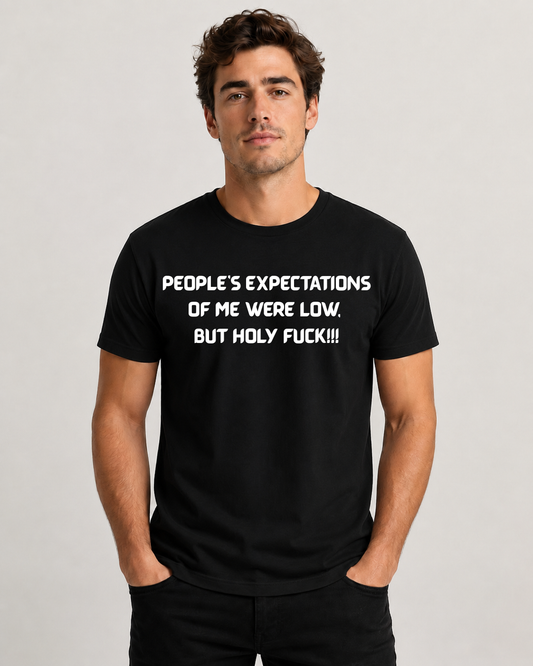 People's Expectations T-shirt Underperform