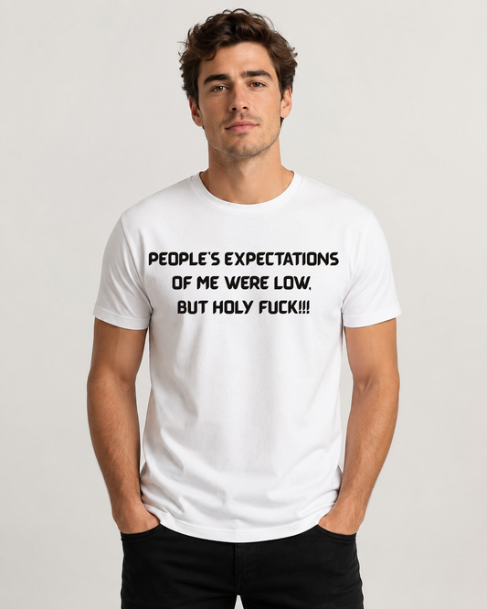 People's Expectations T-shirt Underperform
