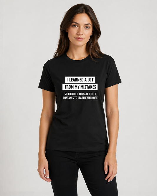Black women's t-shirt "I learned a lot from…" — Underperform