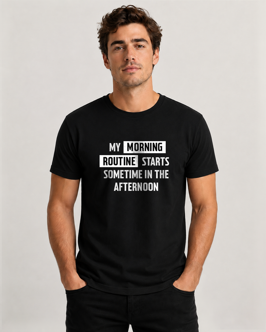 Black men's t-shirt "My morning routine starts sometime…" — Underperform