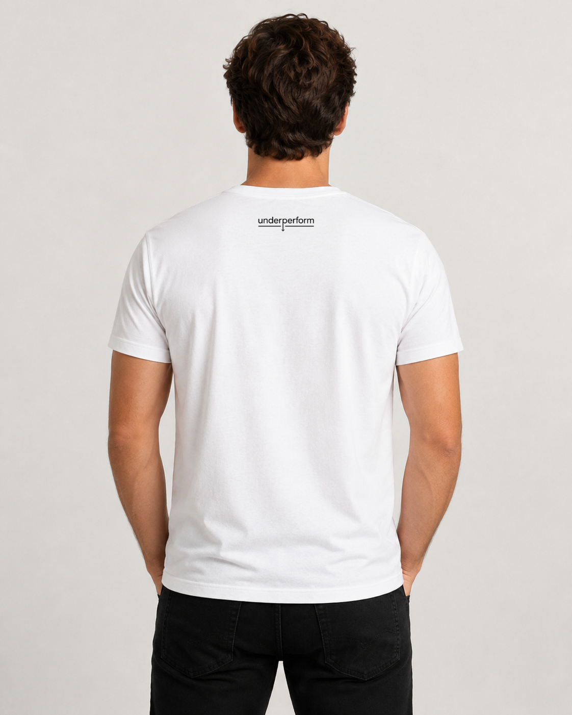 Minimum Effort T-shirt Underperform